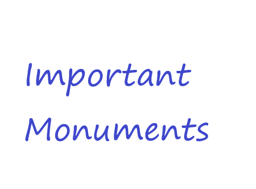 Important Monuments